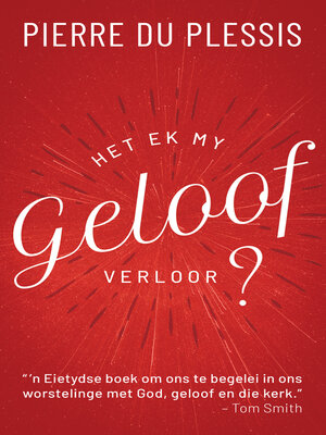 cover image of Het ek my geloof verloor?